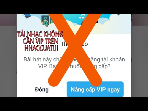 Tải nhạc bản quyền trên Nhaccuatui 2021 không cần Vip