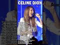 Celine Dion Best Songs Playlist 2023 | The Power Of Love, My heart Will Go On ...