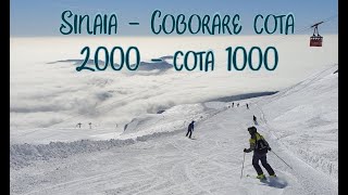 Sinaia - Coborare ski cota 2000 pana la cota 1000