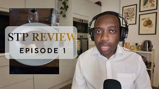 STP Review Episode 1