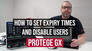 ICT Protege GX Tutorial: How to Set Expiry Times and Disable Users