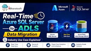 Real-Time Azure SQL Server to ADLS Data Migration | Industry Use Case Explained #adf #interview