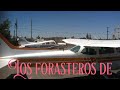 Los Forasteros (Pelicula Completa)