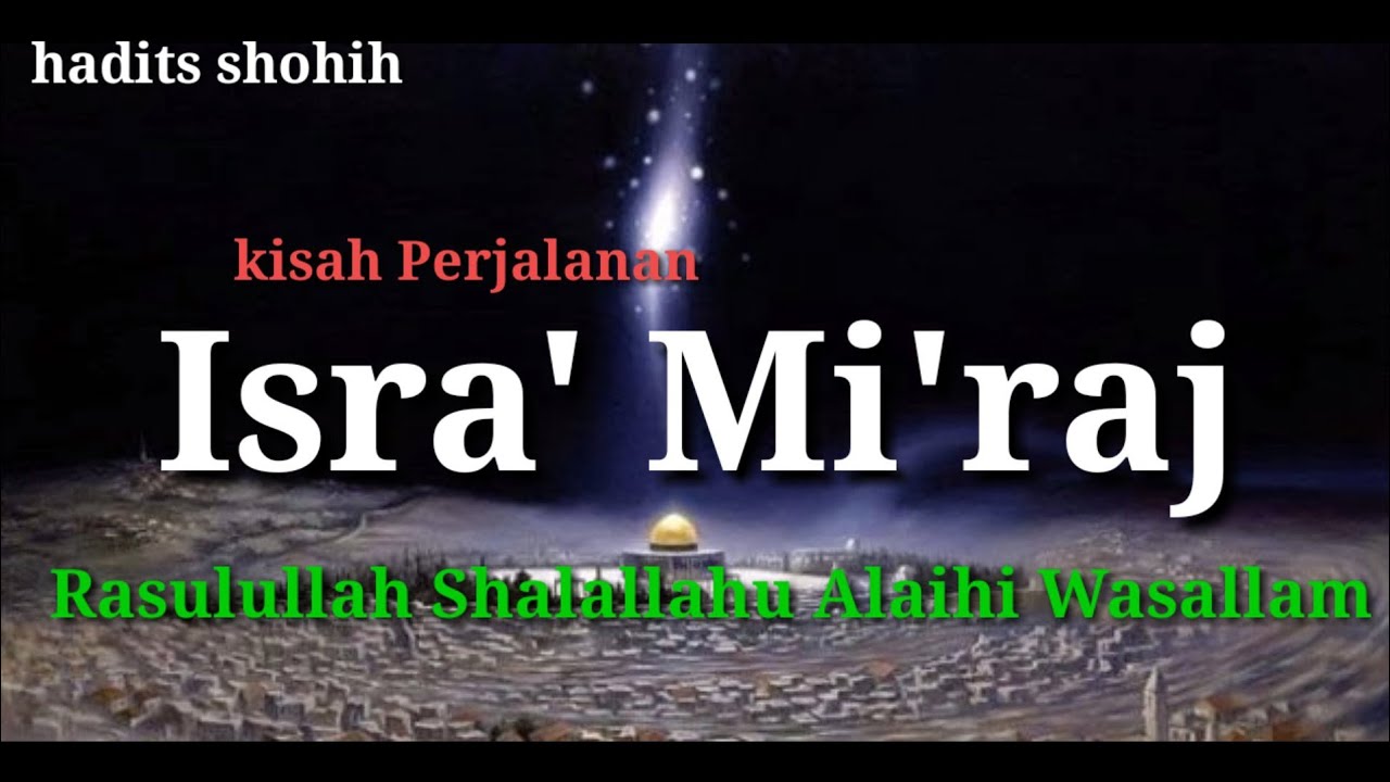 Isra Mi'raj - YouTube