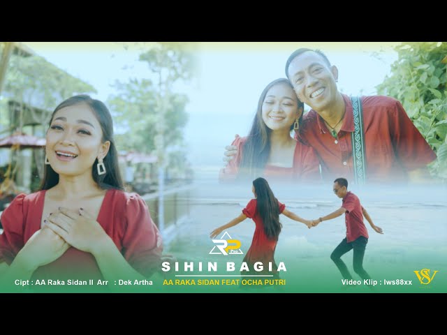 SIHIN BAGIA - AA RAKA SIDAN FEAT OCHA PUTRI (Official Music Video) class=