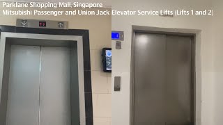 Parklane Shopping Mall, Singapore  Mitsubishi Passenger & Union Jack Service Lifts (Lifts 1 and 2)