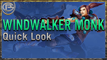 Windwalker Monk - Shadowlands: Quick Look