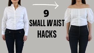 9 Life Changing Hacks to Make your Waist Look Smaller (INSTANTLY!)