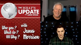 Who you What do and Why - Interview with James Morrison