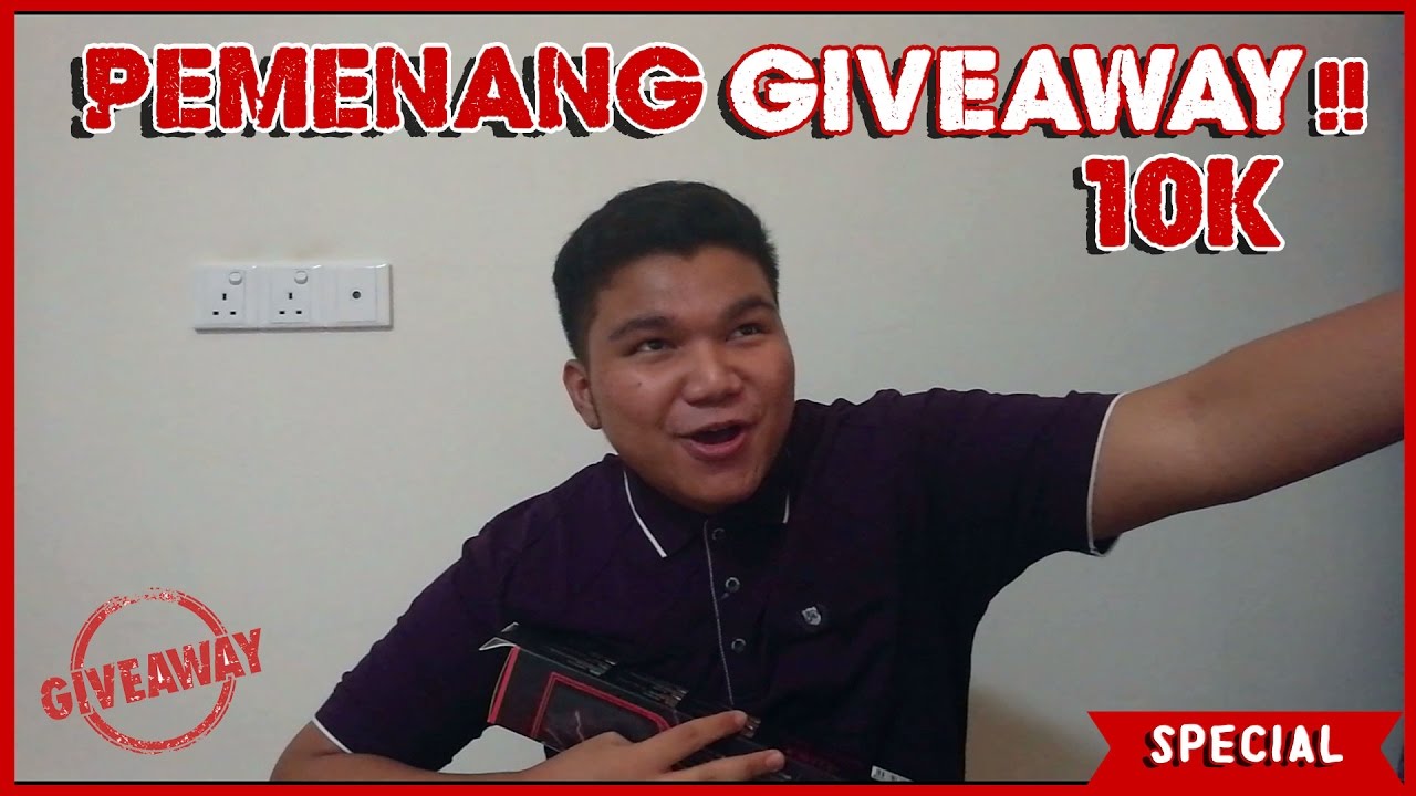 PEMENANG GIVEAWAY~!! 🎉10K SUBSCRIBERS FaBuLouSss🎉 - YouTube