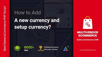 How to Add a New Currency and Set Up Currency | Active eCommerce CMS (v.8-9) |