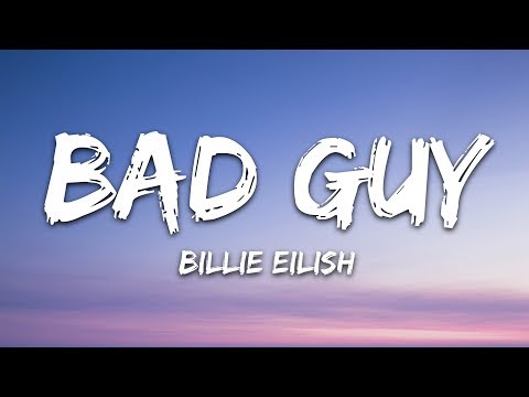 Billie Eilish – bad guy (Lyrics)