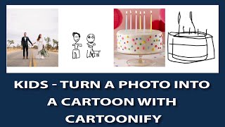 Kids - Turn a photo into a cartoon with Cartoonify Google AI Experiments