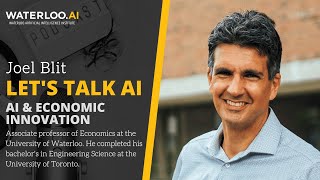 Let&#39;s Talk AI - AI and Economic Innovation with Joel Blit