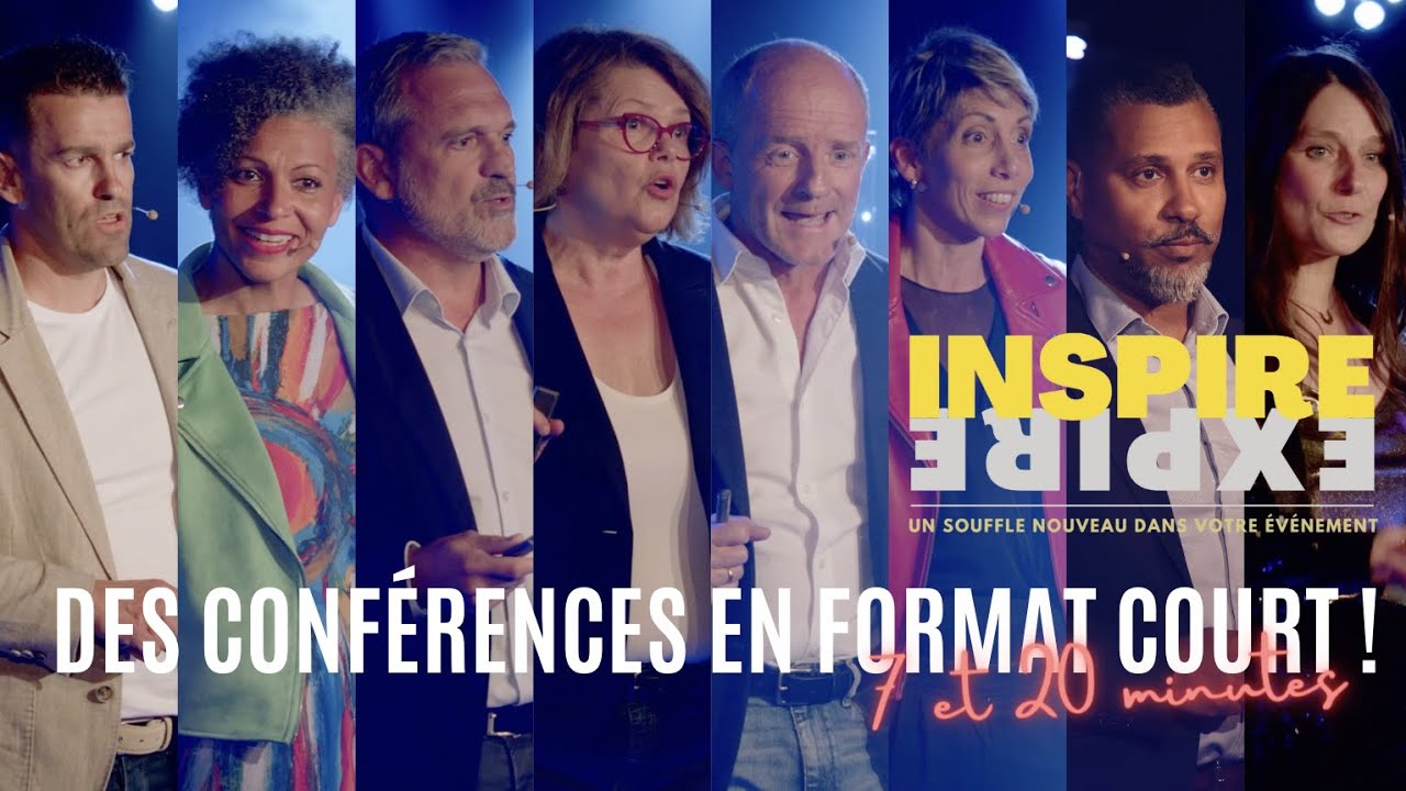 INSPIRE EXPIRE©, UN FORMAT INNOVANT D'INSPIRATION EN 7 À 20 MINUTES ...