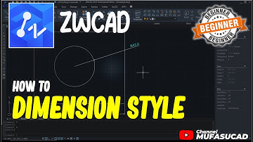 ZWCAD How To Dimension Style