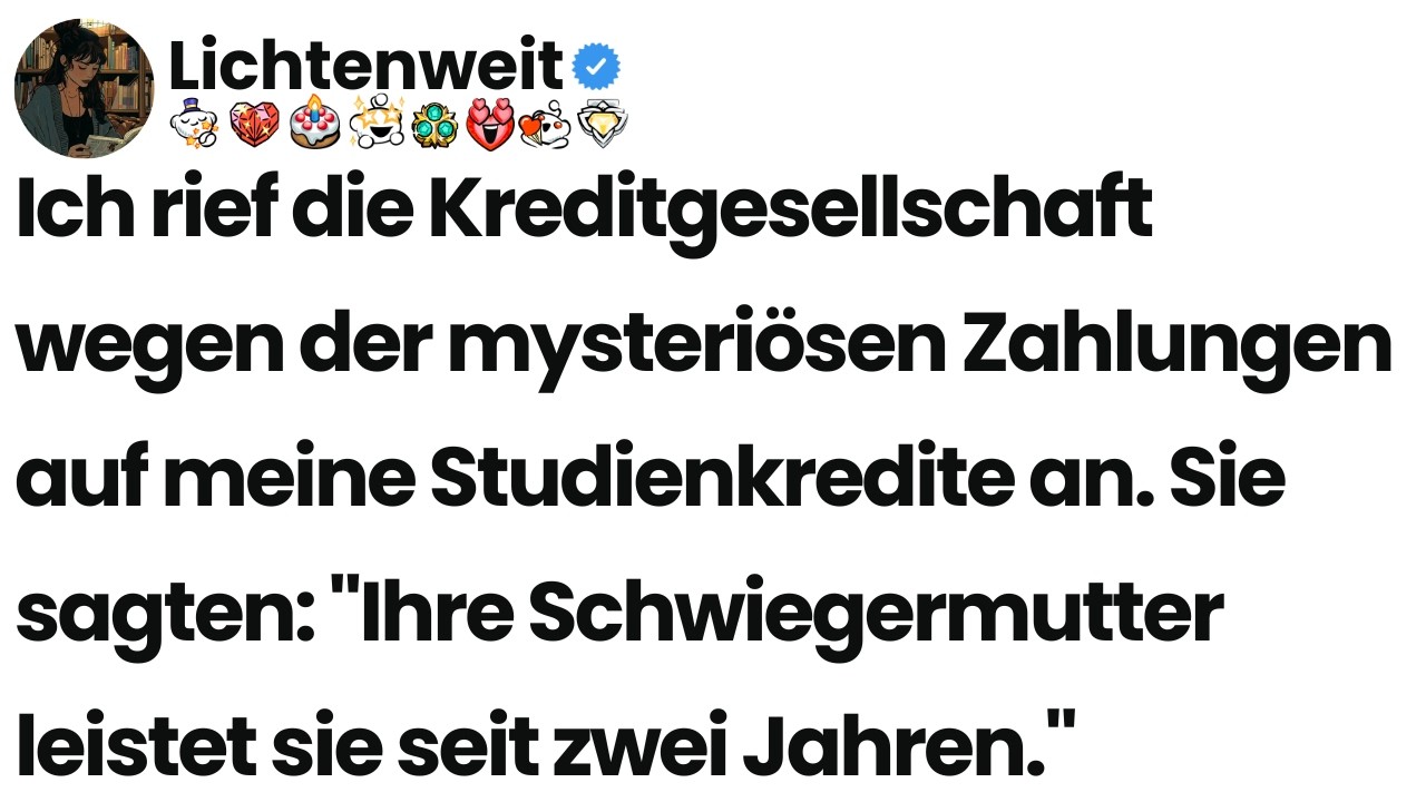 [Ganze Folge] Ich rief die Kreditgesellschaft wegen der mysteriösen Zahlungen auf meine