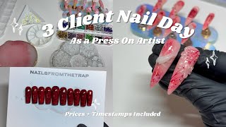 3 Client Nail Day as a Full Time Press On Artist! | Prices & Timestamps Included 💖💐💌 Net Worth