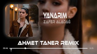 Zafer Aladağ - Yanarım ( Ahmet Taner Remix ) | Yanarım giderim senden Resimi