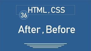 36 - ( jQuery Tutorial ) jQuery HTML / CSS : [ Add ] = After, Before