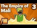 The empire of mali  mansa musa  extra history  part 3