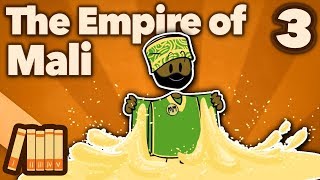 The Empire of Mali - Mansa Musa - Extra History - #3