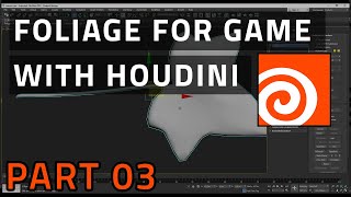 Create Foliage For Game With Houdini - 03 Export And Setup Meshes For Later