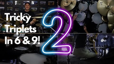 Tricky Triplets In 6 & 9 - Part 2