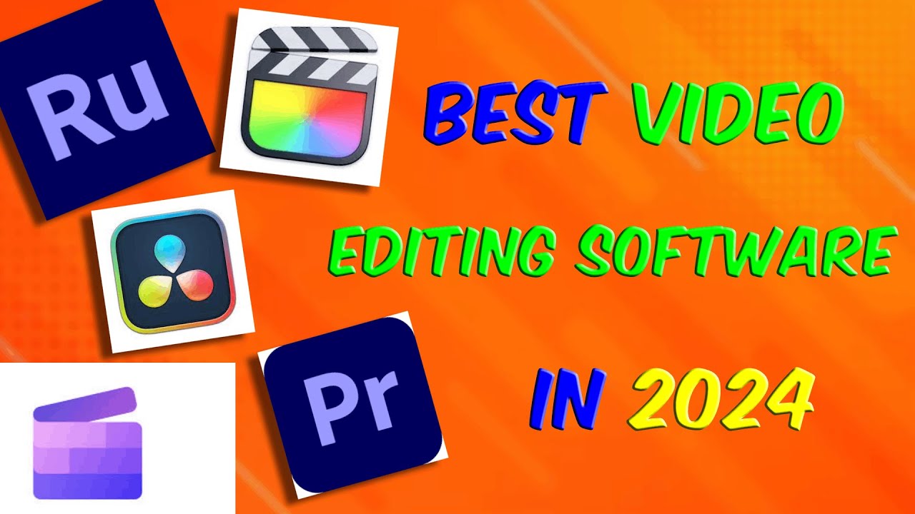 The best video editing software in 2024 - YouTube