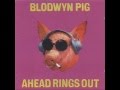 Blodwyn Pig - Ahead Rings Out -1969 Full Album-