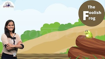 TIME, #StoryOfTheFoolishFrog | ENGLISH | DRONA EDU