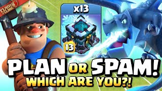 2 TYPES of Clash of Clans players at TH13! Best TH13 Attack Strategies in Clash of Clans