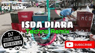 Isda Diara (Techno Remix) - DRJ Remix ft. DJ Eudemel Remix - 2k24