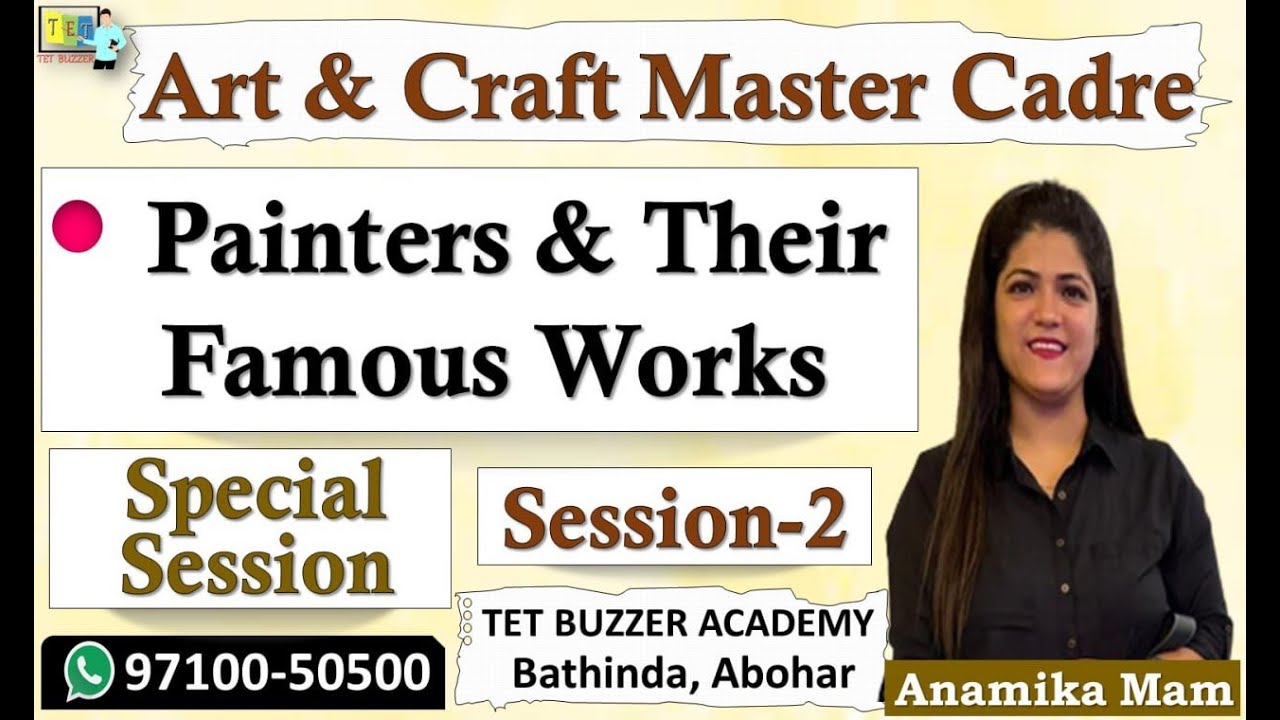Art Craft Master Cadre 2023 Painters Works Session 2 TET Art Craft Master Cadre 2023 Painters Works Session 2 TET