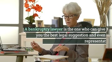 Who is a Bankruptcy Lawyer? What do you mean by Bankruptcy Lawyer?