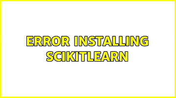 Error installing scikitlearn