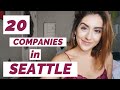 20 Companies to Work for in Seattle