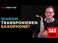Saxbrig Classics: Was bedeutet Transponierendes Instrument ? Saxophon lernen - Daily Sax 015