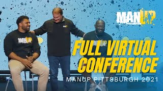 Full Virtual Conference ManUp Pittsburgh 2021