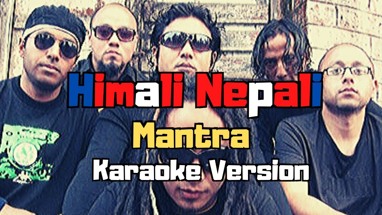 Himali Nepali   Mantra Karaoke Version