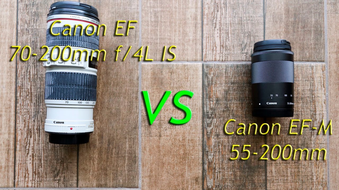 Canon Ef 70 0mm F 4l Is Vs Canon Ef M 55 0mm Youtube