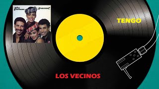 Tengo - Los Vecinos (Letra)