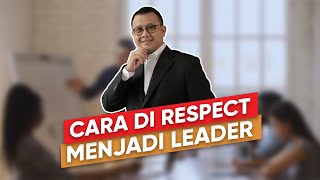 HOW TO BUILD EMPLOYEES' RESPECT FOR THEIR SUPERVISORS