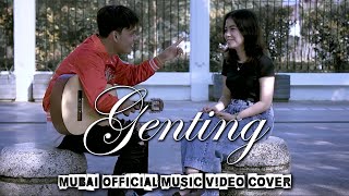 Download lagu Genting - Andika Mahesa Kangen Band & D'ningrat  Cover  By Mubai Officia mp3