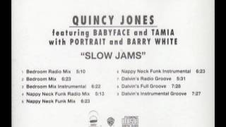 Quincy Jones - Slow Jams (Happy Neck Funk Radio Mix) written by Rod Temeprton