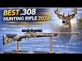 The 8 Best .308 Hunting Rifles in 2026 - From Budget to Backcountry Beasts