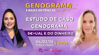 Aplicando o Genograma em Casos de Sxualidade e Dinheiro | Análise Sistêmica