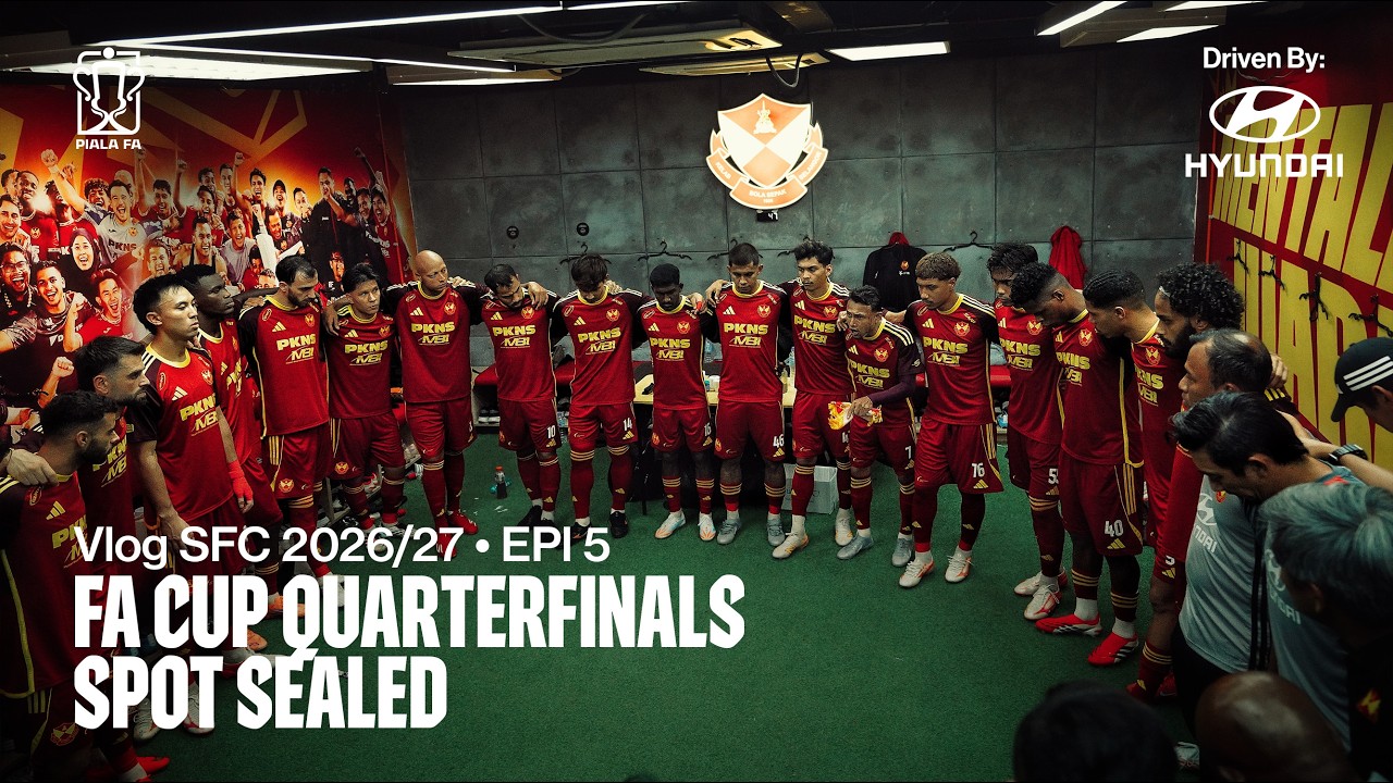 VLOG SFC 2026/27 Epi 5 | FA Cup Quarterfinals Spot Sealed