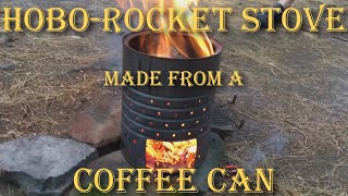 Hobo-Rocket Stove made from a Coffee Can - DIY