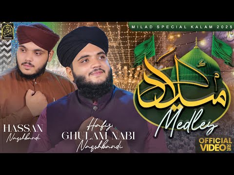 1500 Sala Jashn e Wiladat - Hafiz GhulamNabi Naqshbndi - Rabi Ul Awal  Naat 2025 - New Medley Milad